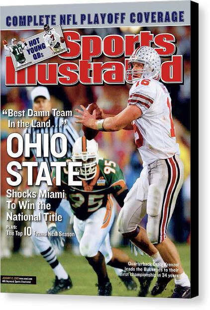 Ohio State University Qb Craig Krenzel, 2003 Tostitos Sports Illustrated Cover Canvas Art Print by Sports Illustrated